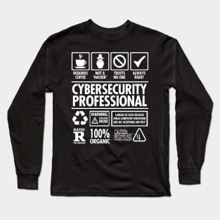 Cybersecurity Professional "Not a Hacker" Funny Job Long Sleeve T-Shirt